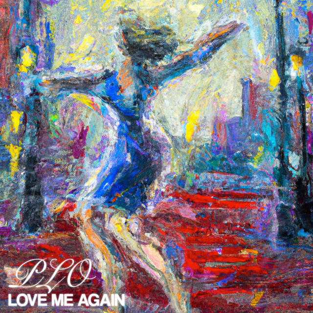 Love Me Again - Single by PLO | Spotify