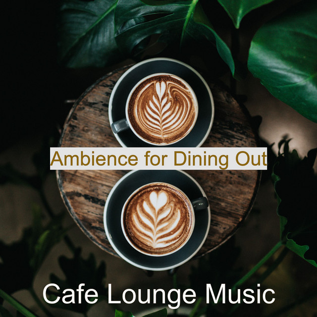 Ambience for Dining Out cover art
