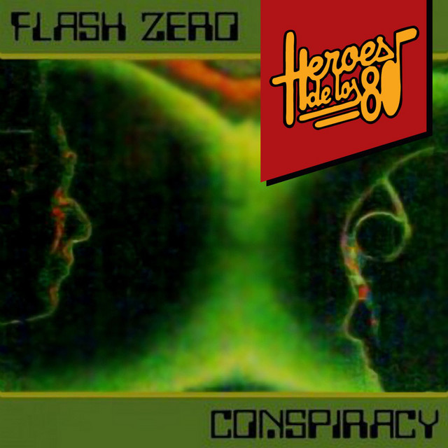 Heroes de los 80. Conspiracy cover art