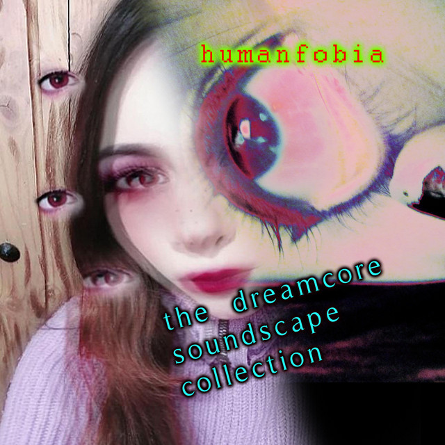 The Dreamcore Soundscape Collection cover art