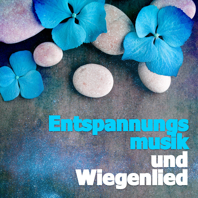 Entspannungsmusik und Wiegenlied cover art