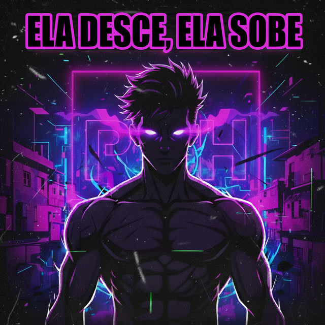 ELA DESCE, ELA SOBE