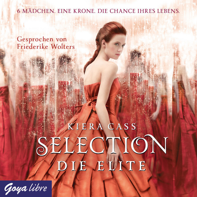 Selection. Die Elite [Band 2] cover art