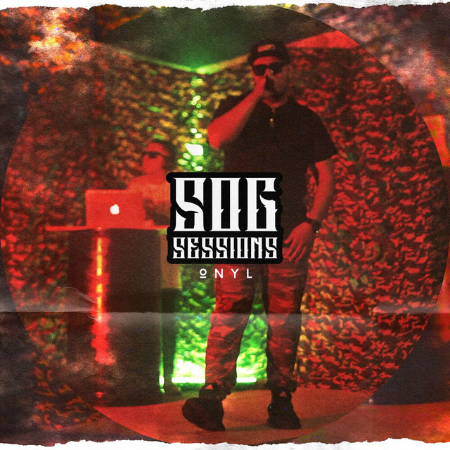 Onyl - SOG Sessions