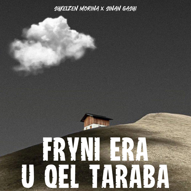 Fryni Era U Qel Taraba