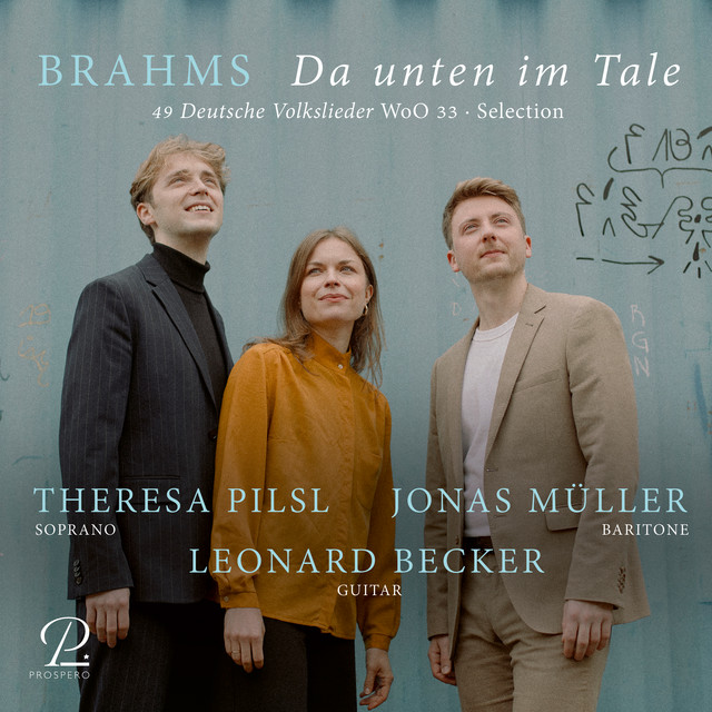 Brahms: Da unten im Tale - 49 Deutsche Volkslieder, WoO 33 (Selection) [Arr. for Voice and Guitar]