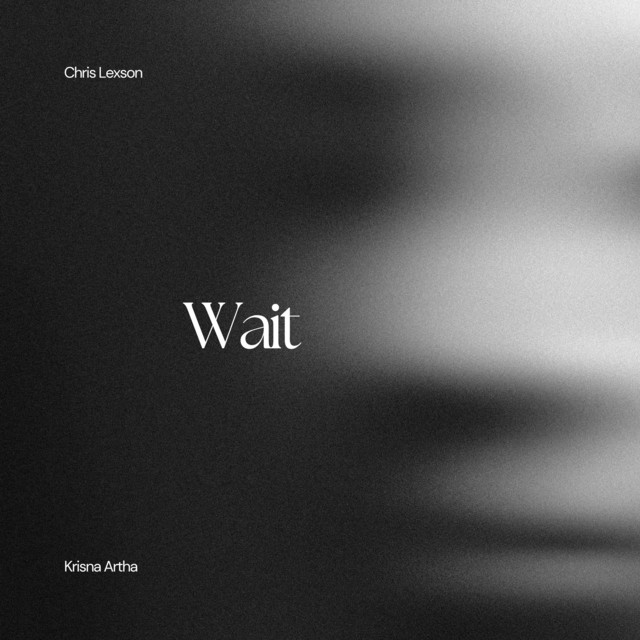 Wait