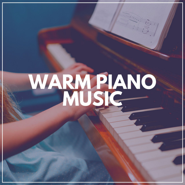 Warm Piano Music cover art