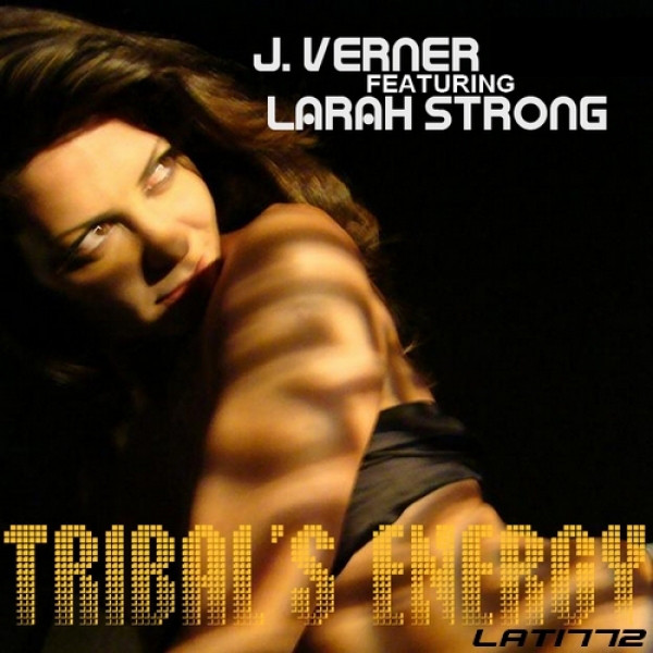 Tribal's Energy - Single by Larah Strong | Spotify