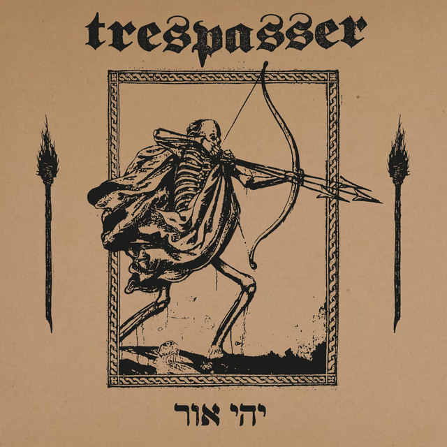 Обкладинка Trespasser — יְהִי אוֹר