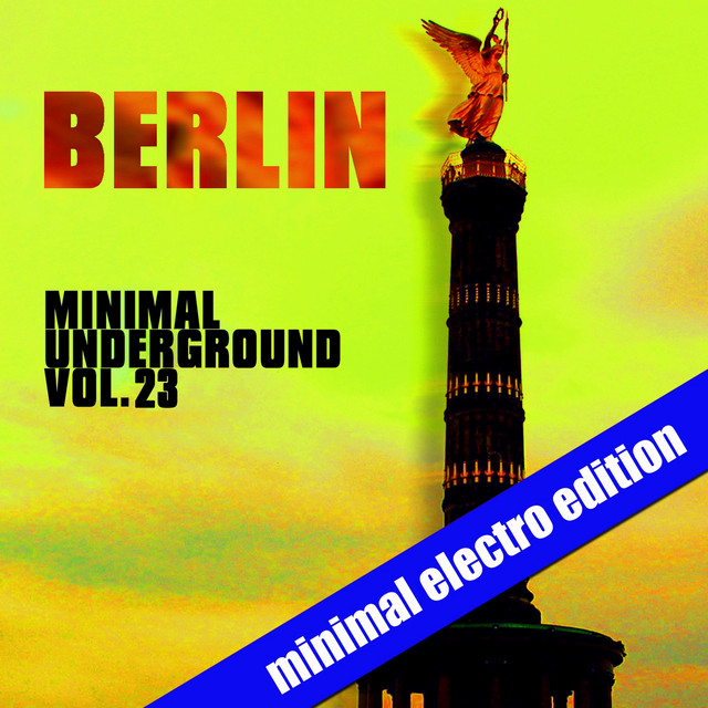Berlin Minimal Underground, Vol. 23 cover