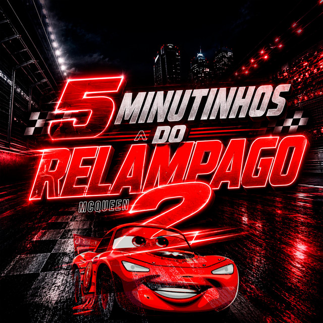 5 MINUTINHOS DO RELÂMPAGO MCQUEEN 2