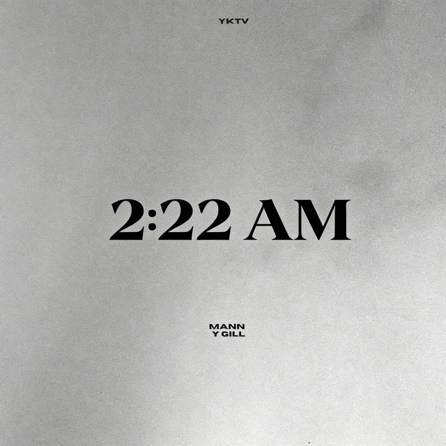 2:22 am - Single by Mann | Spotify