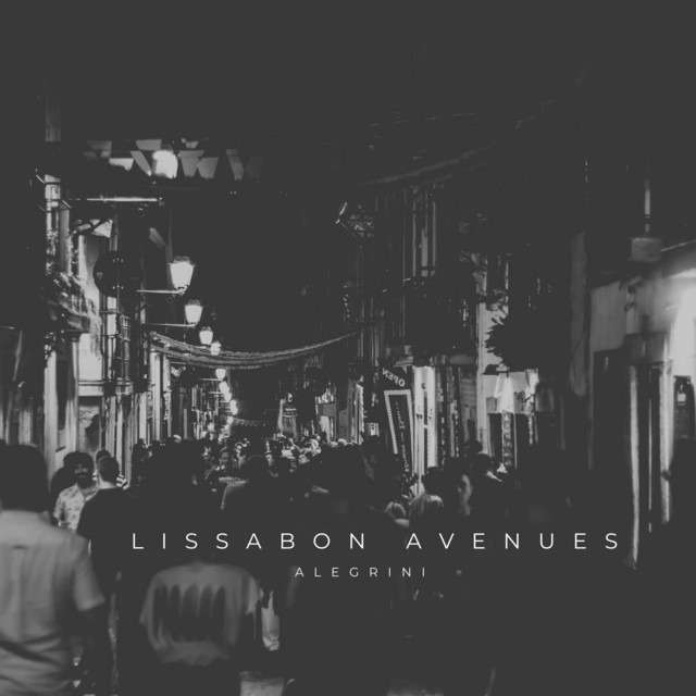 Lissabon Avenues by Alegrini