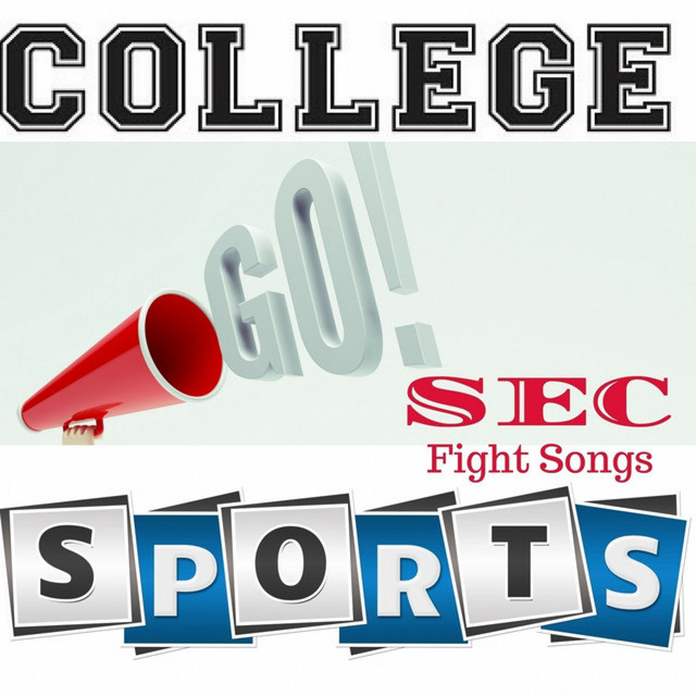 SEC Fight Songs: College Sports cover art