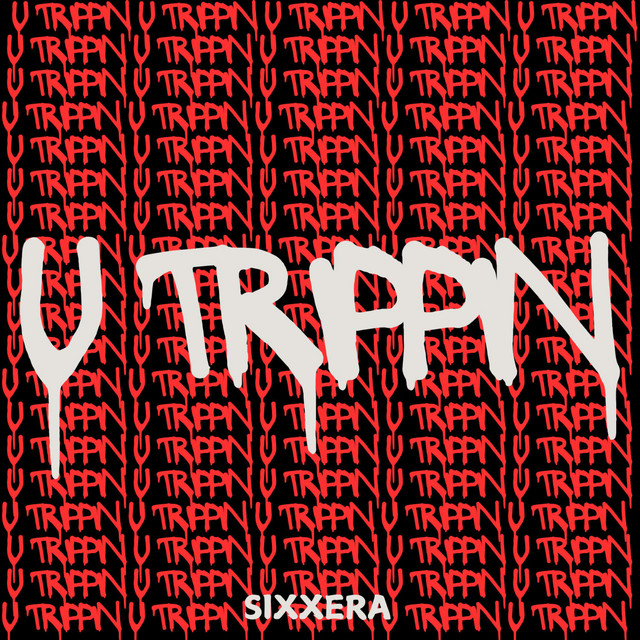 U Trippin