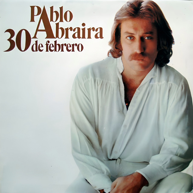 Pablo Abraira - O Tú, O Nada