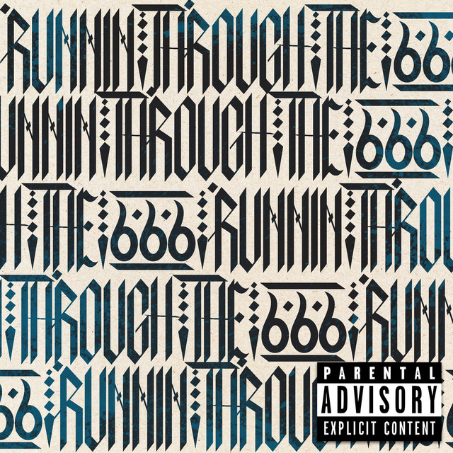 Runnin' through the 666