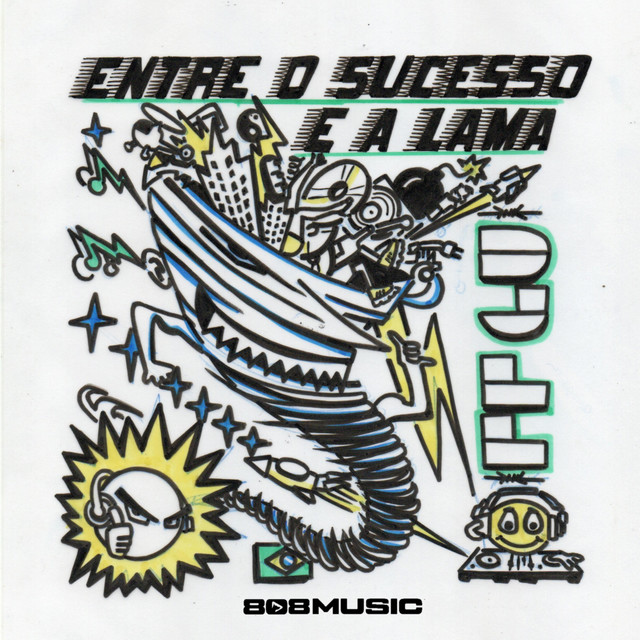 Entre o Sucesso e a Lama