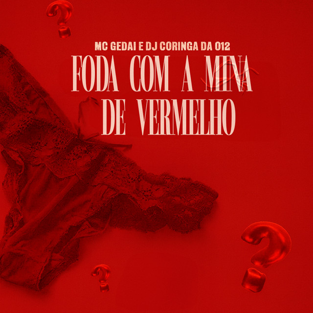 Foda Com a Mina de Vermelho