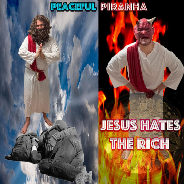 Jesus Hates The Rich