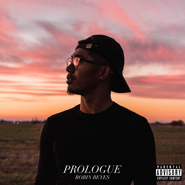 Prologue - Album by Robin Reyes | Spotify