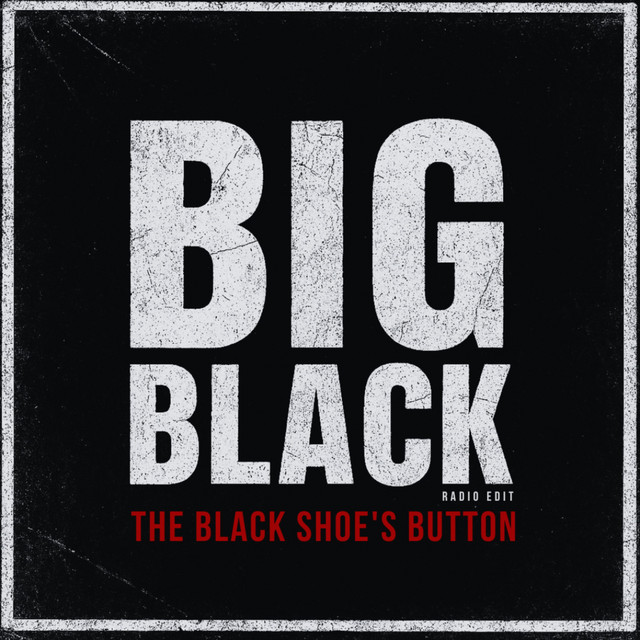 Big Black (Radio Edit) cover
