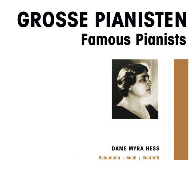 Grosse Pianisten - Dame Myra Hess cover art