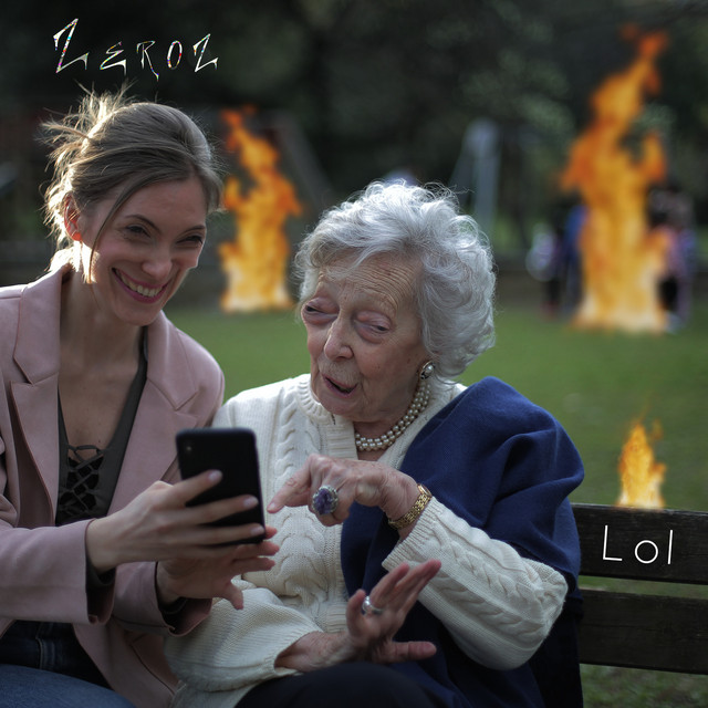 LOL - Album by Zeroz | Spotify