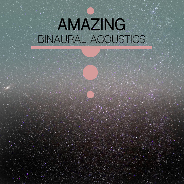 #8 Amazing Binaural Acoustics cover art