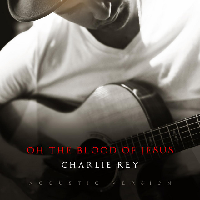 Oh the Blood of Jesus (Acoustic Version) cover