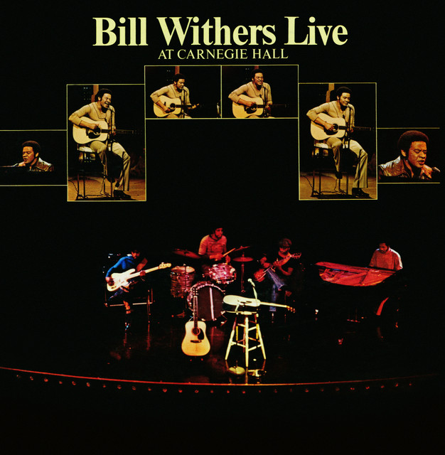 洋楽 Bill Withers Live at Carnegie Hall Bill Withers Live At Carnegie Hall – Álbum de Bill Withers | Spotify
