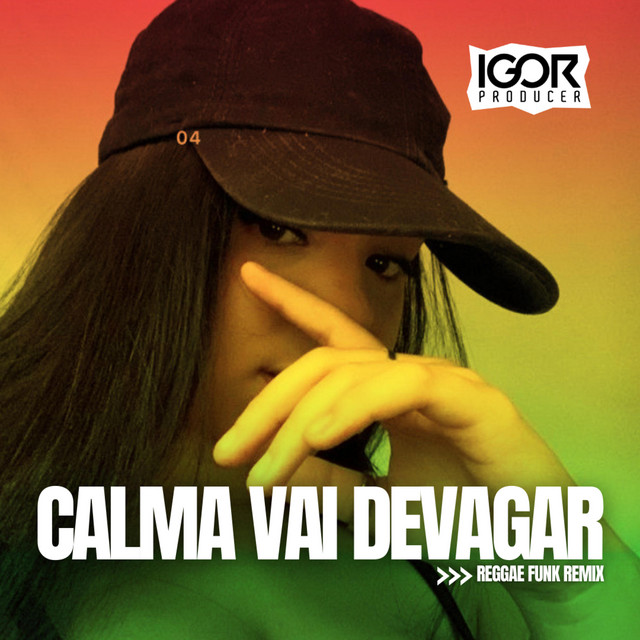 CALMA VAI DEVAGAR - Reggae Funk Remix