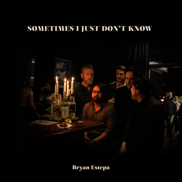 Sometimes I Just Don't Know cover art