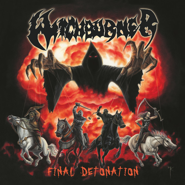 Final Detonation - Album by Witchburner | Spotify