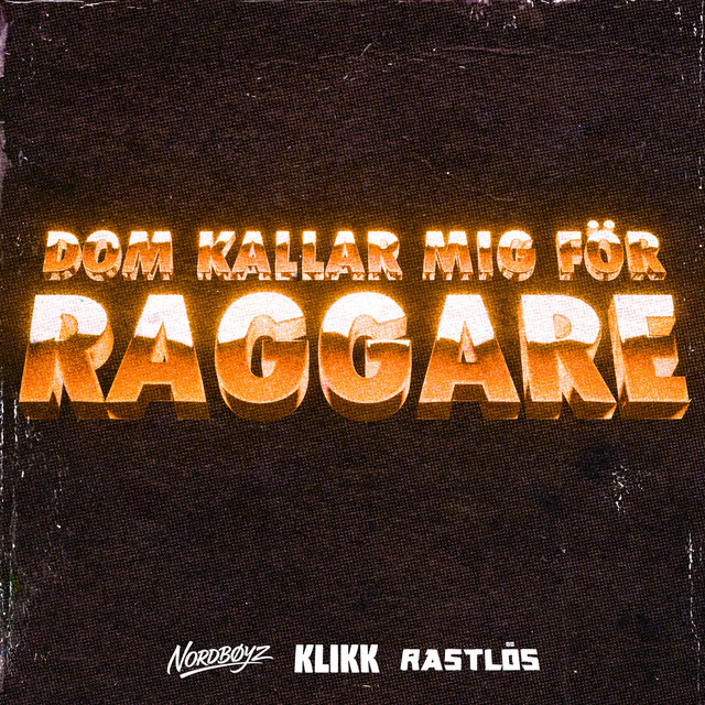 Dom kallar mig för raggare