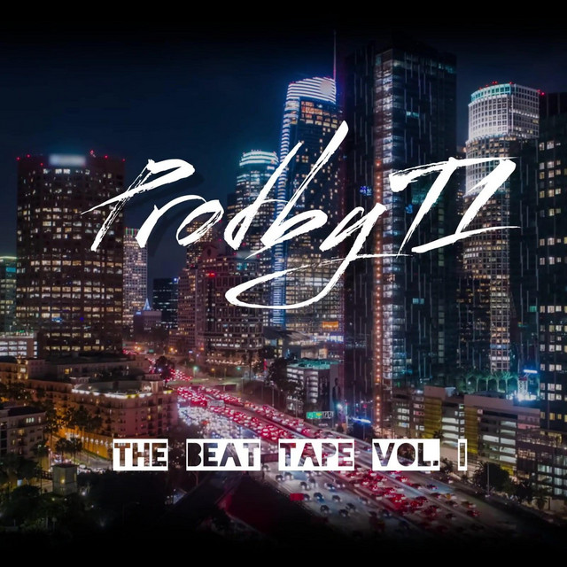 The Beat Tape Vol. I - Album by ProdByT1 | Spotify