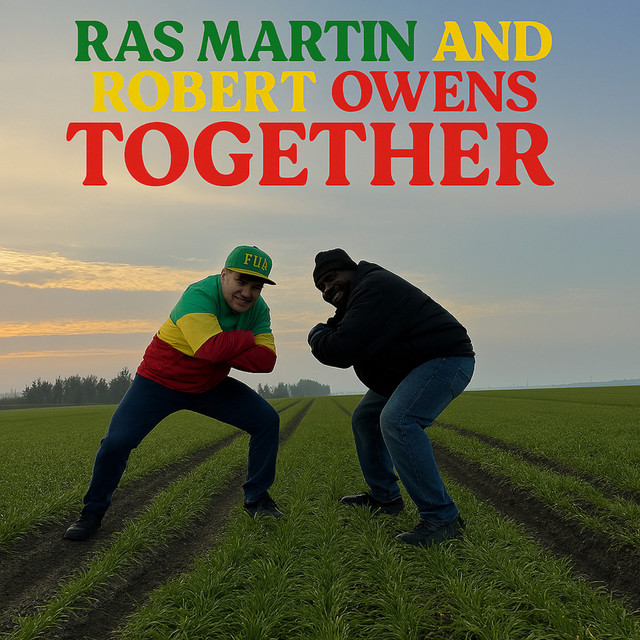 Ras Martin and Robert Owens Together cover
