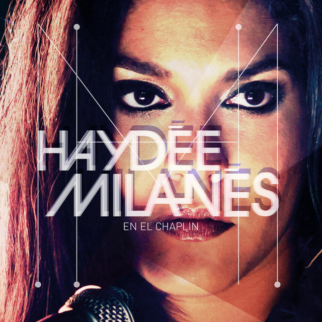 Haydée Milanés en el Chaplin (En Vivo) cover art