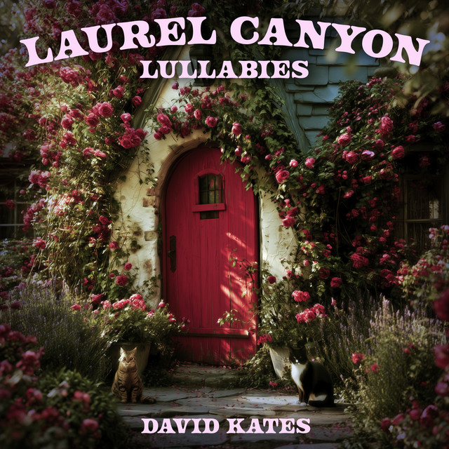 Laurel Canyon Lullabies cover