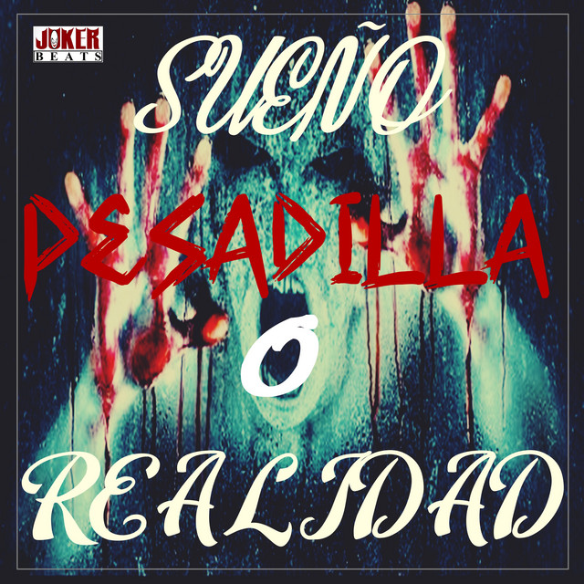Sueño, pesadilla o realidad (Instrumentales) cover art