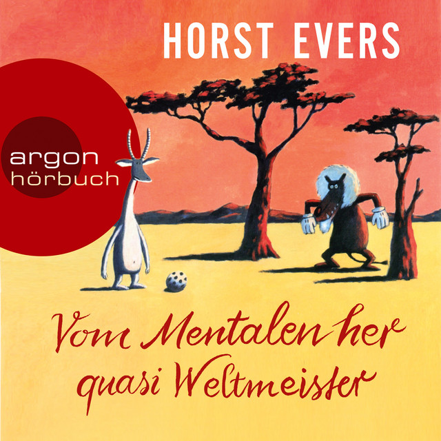 Vom Mentalen her quasi Weltmeister (Ungekürzt) cover art
