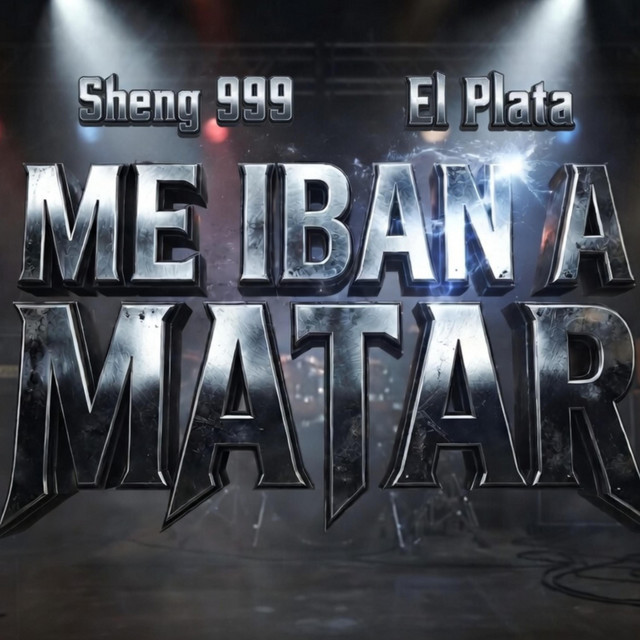 Me Iban A Matar