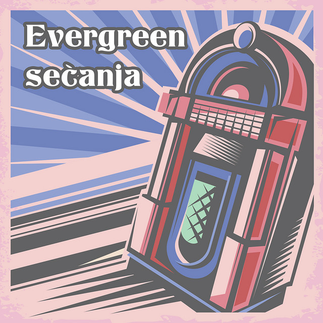 Evergreen sećanja cover art