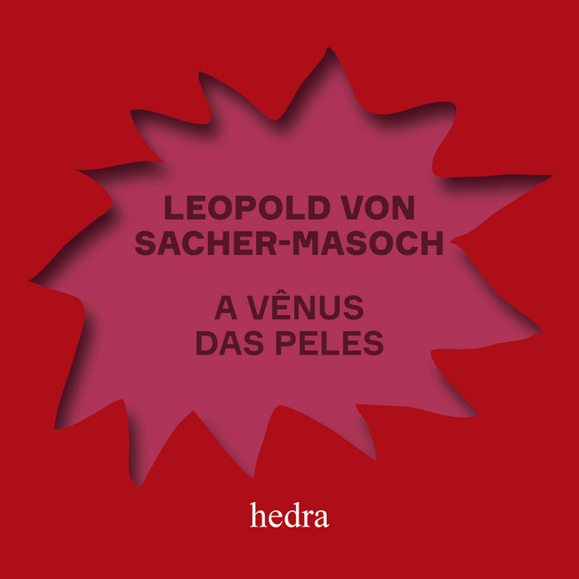 Leopold Von Sacher-Masoch