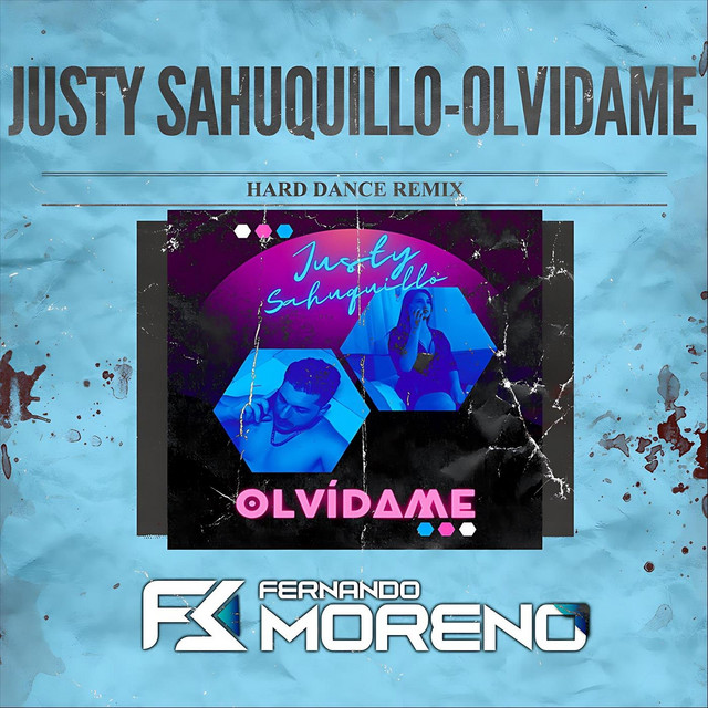 Olvídame (Hard Dance Mix)