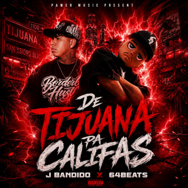 De Tijuana Pa Califas artwork