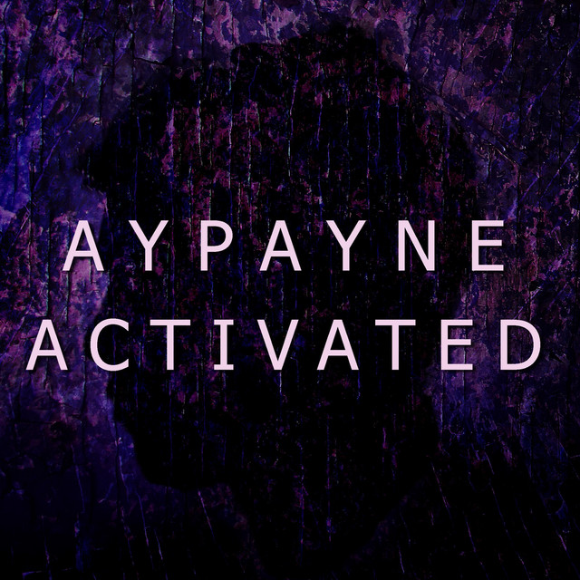 Aypayne Activated cover art
