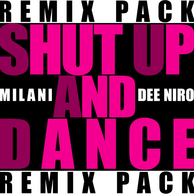 Shut Up And Dance - Robbie Groove Remix Edit