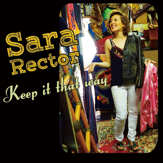 Keep It That Way - EP by Sara Rector | Spotify